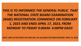 THE NATIONAL STATE BOARD EXAMINATION (NSBE) REGISTRATION